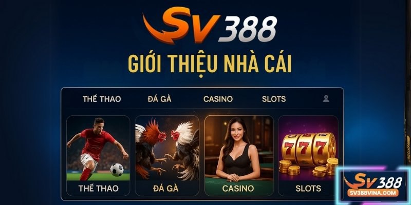 Đôi nét về nhà cái SV388